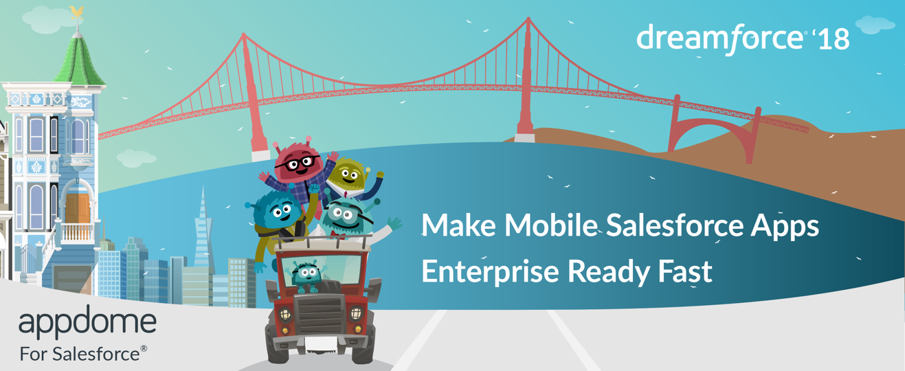 Make Mobile Salesforce Apps Enterprise Ready Fast