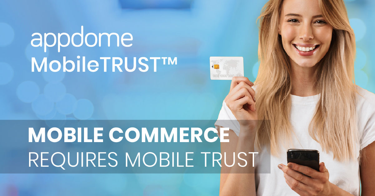 Mobitrust Pdf DevSec Blog | Mobile Commerce Requires Mobile Trust from Appdome