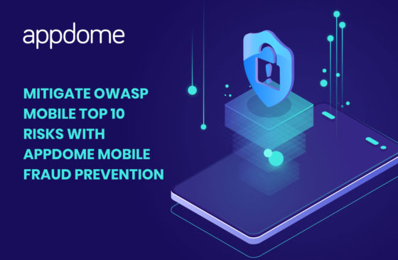 mitigate owasp mobile top 10 risks with Appdome fraud prevention