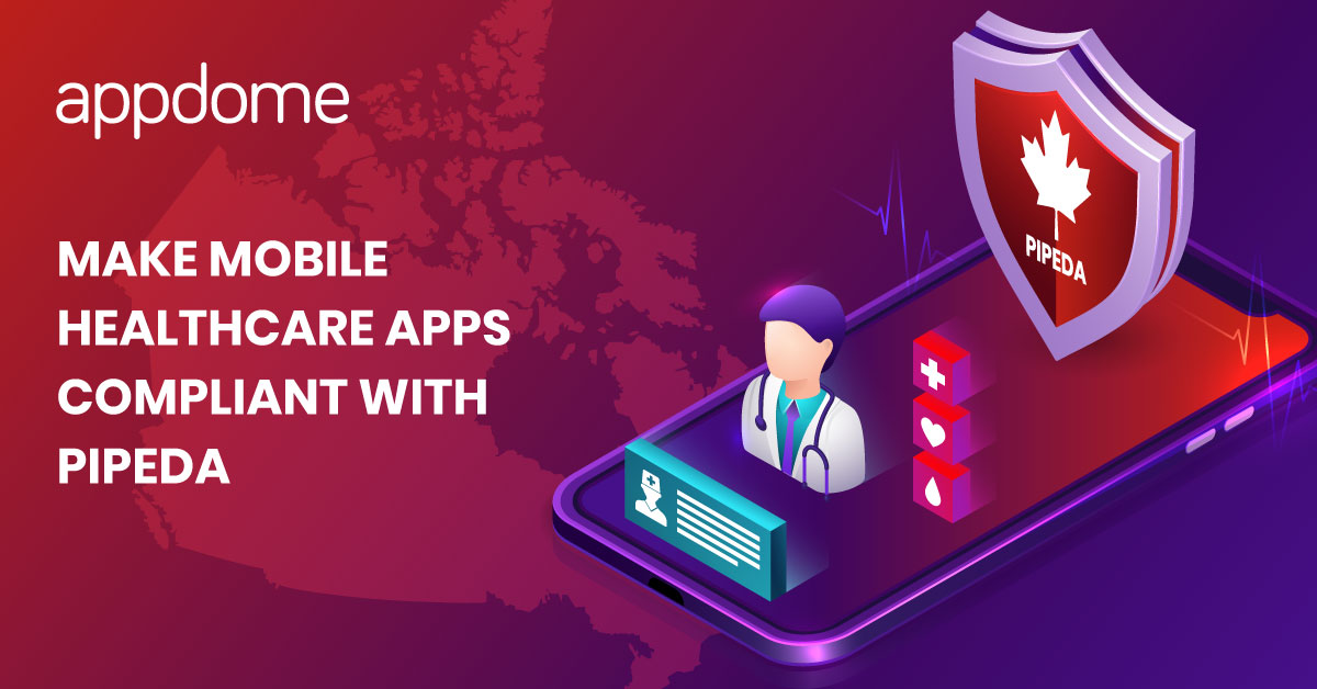 DevSec Blog | Make Mobile Healthcare Apps Compliant with PIPEDA