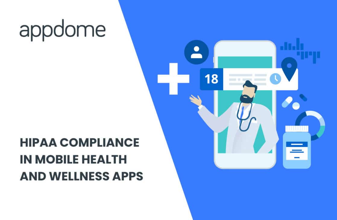 Blog Hipaa Compliance In Mobile Health And Wellness Apps