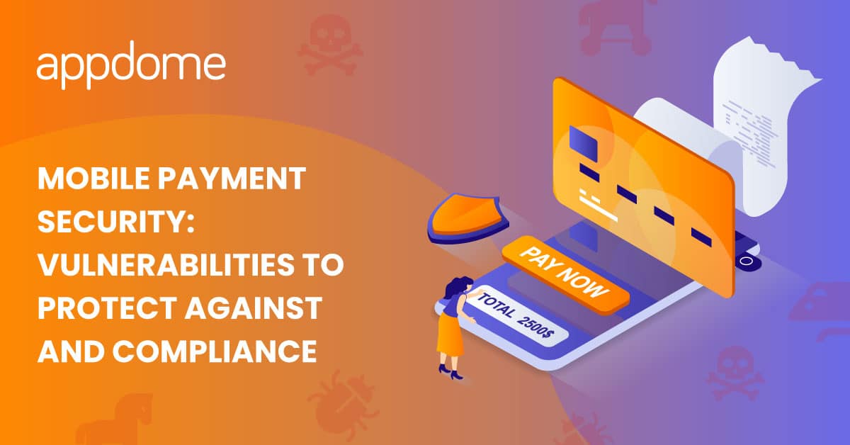 DevSec Blog | Mobile Payment Security: Vulnerabilities to Protect ...