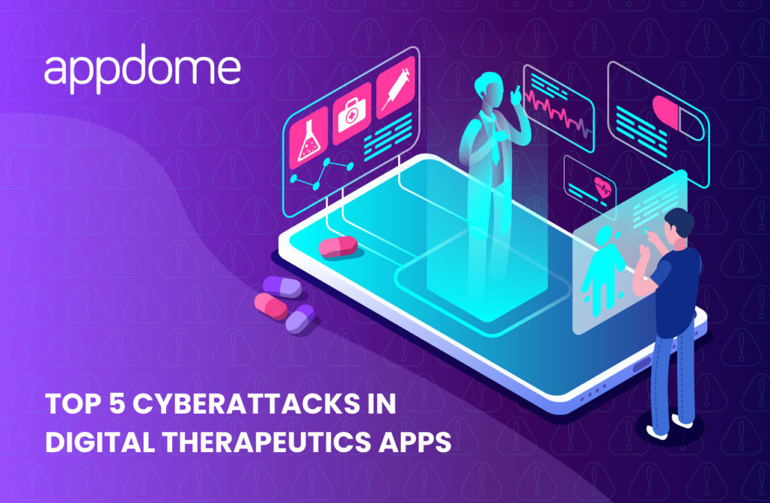Blog Top 5 Cyberattacks In Digital Therapeutics Apps