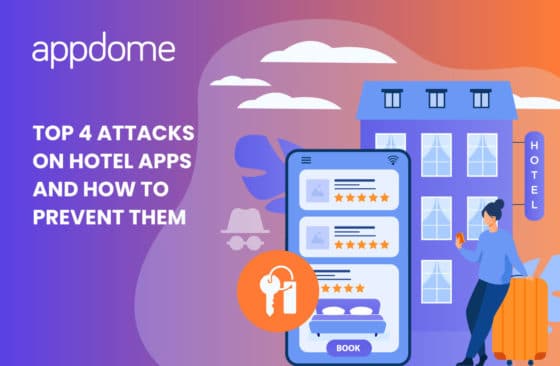Blog Top 4 Attacks On Hotel Apps And How To Prevent Them