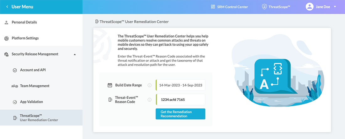 Threatscope™ User Remediation Center With Extended Value4