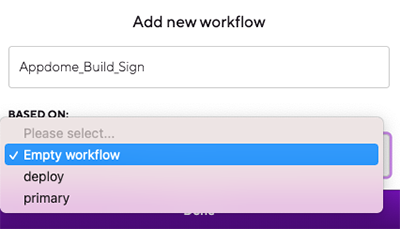 Appdome step for Bitrise - Empty work flow