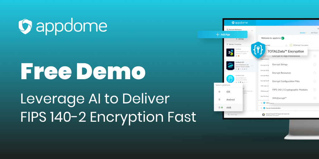 FIPS 140-2 Compliance Demo Request | Appdome