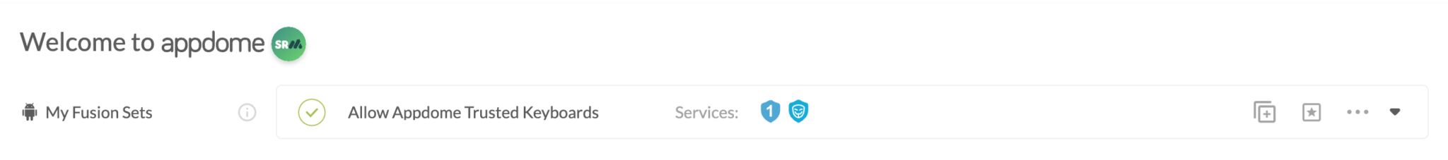 Fusion Set applied Allow Appdome Trusted Keyboards
