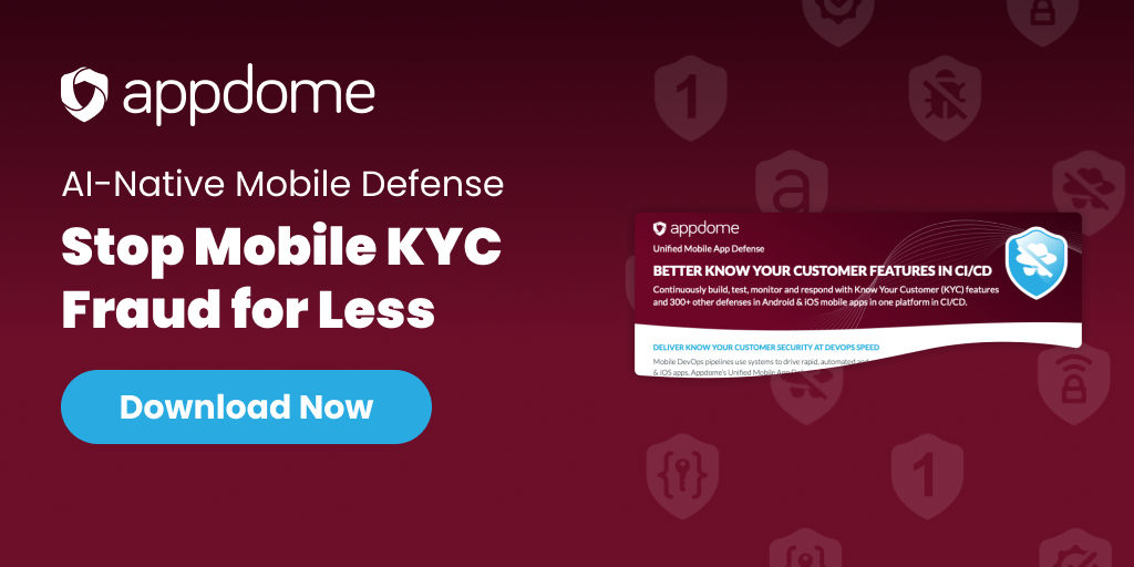 Free Solution Guide: Mobile KYC Protection | Appdome