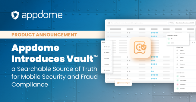 Appdome Introduces Vault