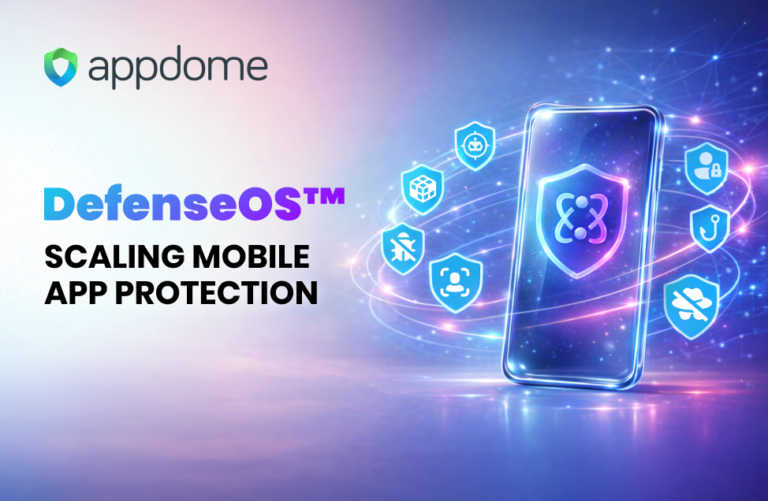 Protector Mobile App DefenseOS: Scaling Mobile App Protection | Appdome DevSec Blog