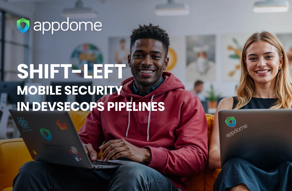 How To Shift Left Mobile Security Without Slowing Development | Appdome Devsec Blog | shift-left mobile security