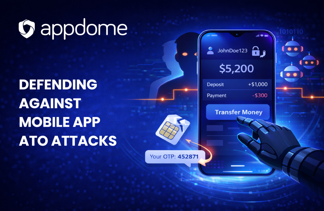 How to Stop Mobile App Account Takeovers (ATO) in 2026 | Appdome DevSec ...