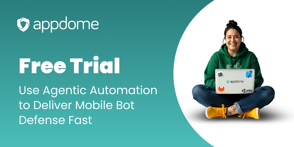 Free Trial: Mobile Bot Defense | Appdome