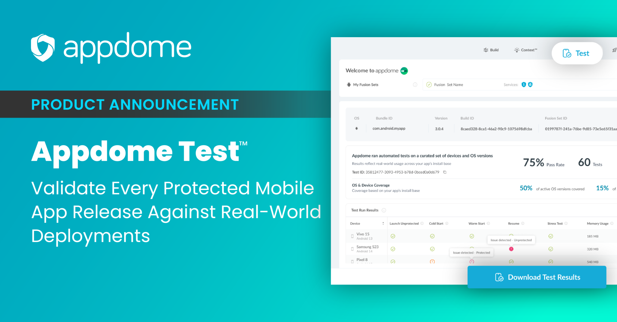 Appdome Introduces Appdome Test™ to Validate Every Protected Mobile App Release Against Real-World Deployments